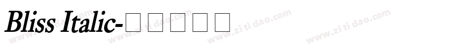 Bliss Italic字体转换